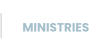 MINISTRIES